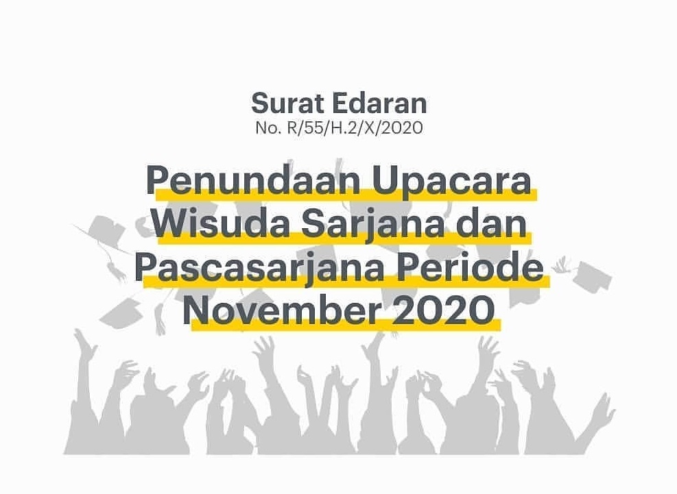 Info Kegiatan: Penundaan Upacara Wisuda Periode November 2020