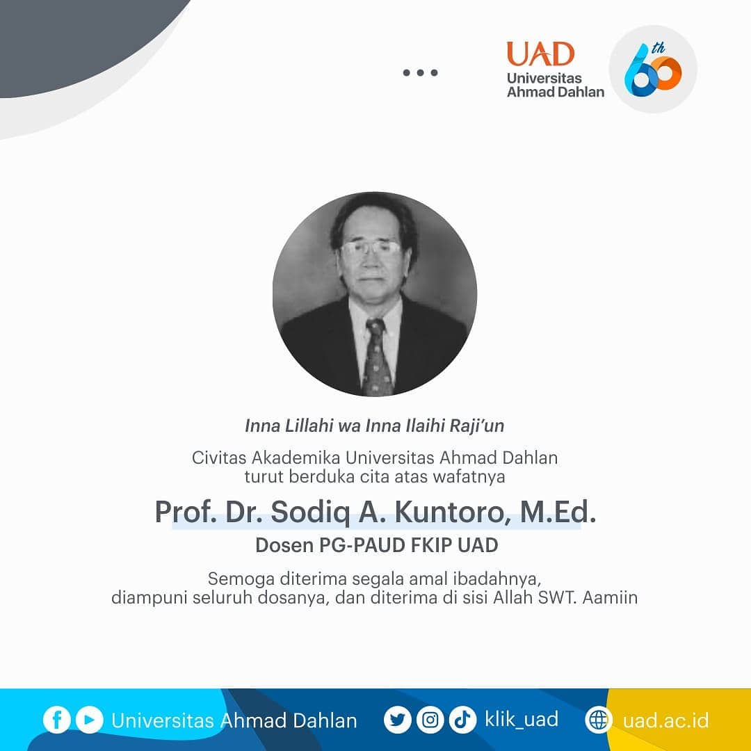 Berita Lelayu: Bapak Prof. Dr. Sodiq A. Kuntoro, M.Ed.