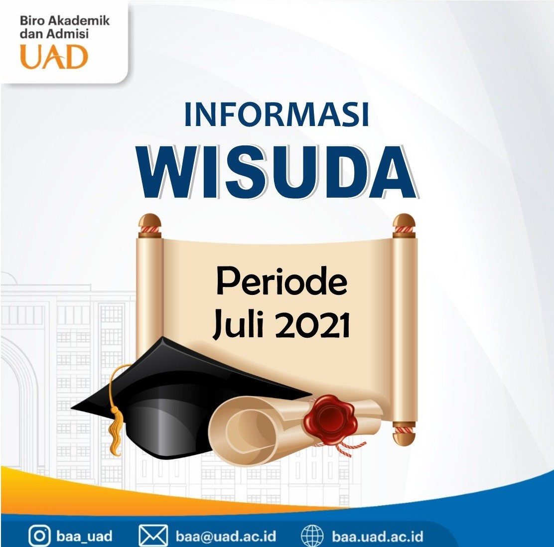 Info Admisi Wisuda Periode Juli 2021  Fakultas Agama Islam