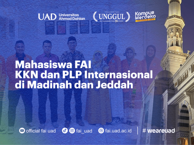 FAI UAD Kirim Mahasiswa untuk KKN dan PLP Internasional di Madinah dan Jeddah