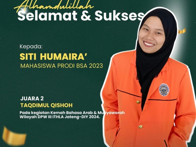 TOREHKAN PRESTASI, SITI HUMAIRA JUARA 2 TAQDIMUL QISHOH DI KEMAH BAHASA ARAB 2024