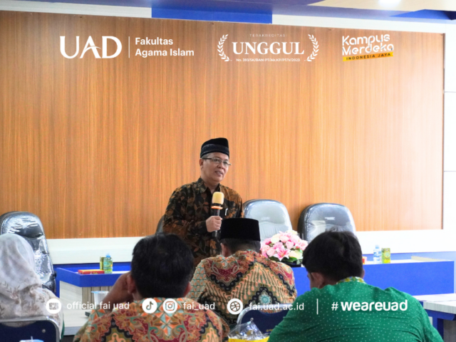 Pengajian Bulanan FAI UAD: Meneguhkan Komitmen dan Nilai Keislaman