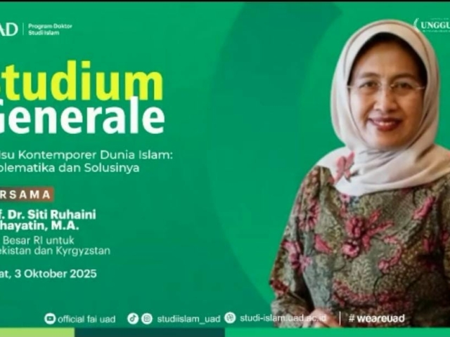 Prodi S3 Studi Islam FAI UAD Gelar Studium Generale dan Orientasi Mahasiswa Baru: Bahas Isu Kontemporer Dunia Islam Bersama Dubes RI