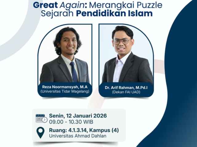 Membaca Sejarah Pendidikan Islam Secara Global lewat Visiting Lecture FAI UAD
